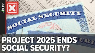 No Project 2025 doesn’t propose eliminating Social Security benefits [upl. by Kosaka]