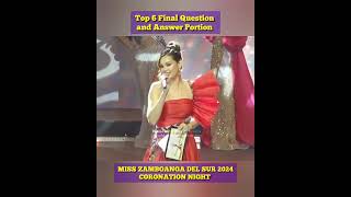 Top 6 Final Question and Answer Miss Zamboanga del Sur 2024 [upl. by Sito581]