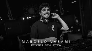 Marcelo Vasami  Desert In Me  Jet BA [upl. by Lustick]