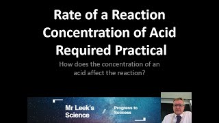 05 Rates of Reaction Required Practical concentration of acid AQA GCSE Chemistry [upl. by Anelrad]