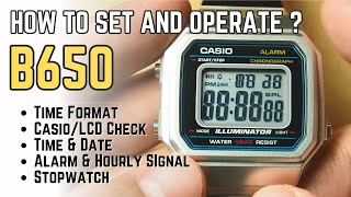 How to set Casio B650 Complete Setting and Operation Tutorial Time Format LCD Check Alarm 3454 [upl. by Llorrac443]