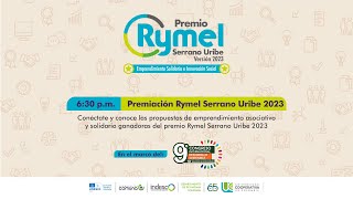 Premiación Rymel Serrano Uribe 2023 [upl. by Sarine]