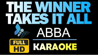 THE WINNER TAKES IT ALL  ABBA Karaoke HQ Instrumental [upl. by Vezza]