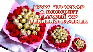 FLOWER BOUQUET WITH FERRERO ROCHER II HOW TO MAKE BEAUTIFUL BOUQUET [upl. by Diad]