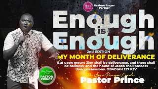 RESTORE PRAYER PARTNER  ENOUGH IS ENOUGH  JULY OUR MONTH OF DELIVERANCE  12TH JULY 2024 [upl. by China817]