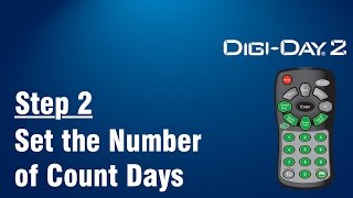 DigiDay® 2 Electronic Scoreboard  Step 2  Set the Number of Count Days [upl. by Izabel849]