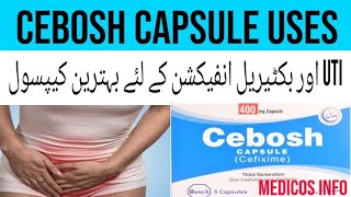 Cebosh Cefixime 400mg Capsule uses benefits Side effects in urduhindi  Cebosh UIT problem uses [upl. by Kennith461]