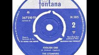 Stompers – “Foolish One” UK Fontana 1962 [upl. by Suirada]