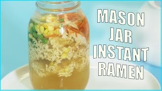 Dorm Room EATS Mason Jar Instant Ramen [upl. by Vernita]