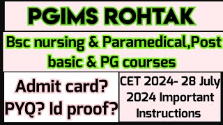 Pgims Rohtak Bsc Nursing Paramedical entrance exam day Instructions  PYQs pdf  Cet 2024 [upl. by Javier]