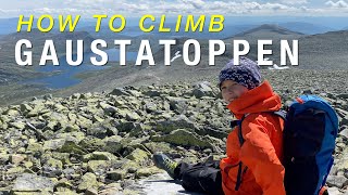 GAUSTATOPPEN  How to Climb Norways Most Popular Mountain [upl. by Ase]