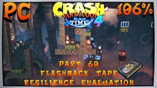 Crash Bandicoot 4 Its About Time Part 60 Flashback Tape Resilience Evaluation 106 PC [upl. by Rhonda]