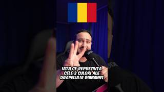 Ce semnifica culorile drapelului 🇷🇴 Romania Tricolor Drapel sange ogoare cer [upl. by Stickney]