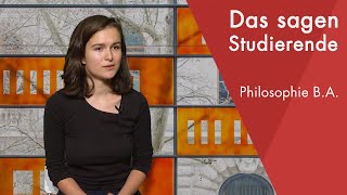 quotDas sagt die Studentinquot  Philosophie BA studieren [upl. by Nancy]