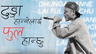 BG  Dhunga hanne lai ful hanchu  Prod by ManiacTracks  Lyrical performance video [upl. by Llertnauq524]