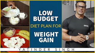 Low Budget Diet Plan for Weight Gain  Affordable Healthy Meals [upl. by Lashonda]