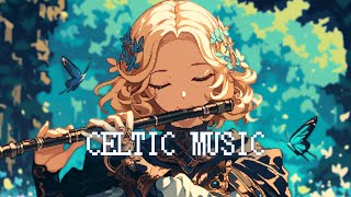 Fantasy Flute Music  Celtic Music  Relaxing Medieval Music Mix for Work amp Study Sleep【作業用BGM】 [upl. by Lisle886]