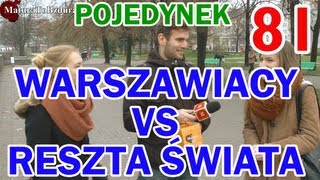 WARSZAWIACY vs RESZTA ŚWIATA  POJEDYNEK NA WIEDZĘ odc 81 MaturaToBzduraTV [upl. by Eelitan]