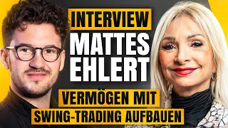 Kontinuierlich Gewinne an der Börse mitnehmen Interview mit Mattes Ehlert [upl. by Llenet]