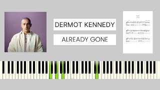 Dermot Kennedy  Already Gone BEST PIANO TUTORIAL amp COVER [upl. by Sura]