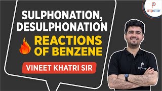 Sulphonation and Desulphonation  IIT JEE  Vineet Khatri  ATP STAR [upl. by Adaminah]