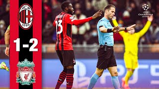 Tomoris goal is not enough  AC Milan 12 Liverpool  Highlights Champions League [upl. by Eicyac]