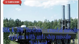 BRK K300 quotBastionquot  coastal missile with antiship missile quot [upl. by Santini]