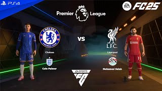 FC 25 PS4  Chelsea vs Liverpool  Premier League 2425 [upl. by Enitsirhc]