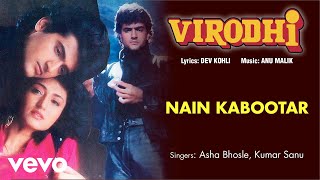 Nain Kabootar Best Audio Song  VirodhiAsha BhosleKumar SanuAnu Malik [upl. by Nyliak]