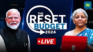 Union Budget 2024 Live  Modi 30 Government First Budget  The Reset Budget 2024 [upl. by Orji489]