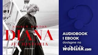 Diana Jej historia  Andrew Morton  Audiobook PL  Fragment [upl. by Iolenta]