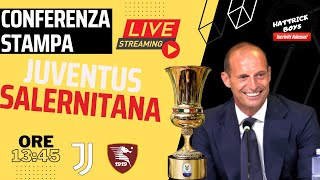 DIRETTA VIDEO CONFERENZA ALLEGRI PRE JUVENTUS SALERNITANA [upl. by Nievelt]