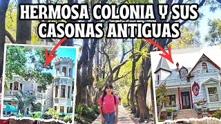 Recorriendo la COLONIA AMERICANA y sus CASONAS ANTIGUAS 🏛️ En Guadalajara México casonas [upl. by Sloane314]