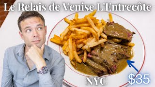 Eating at Le Relais de Venise LEntrecôte NYC 35 Steak Frites Menu at an Iconic French Restaurant [upl. by Pinkham]