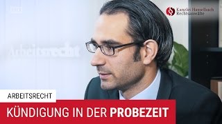 Kündigung und Kündigungsschutz in der Probezeit – Kanzlei Hasselbach [upl. by Lenna632]