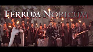 Ferrum Noricum CELTICA  Pipes rock Official video [upl. by Reeta784]