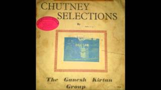 Anari Raja Nebula  The Ganesh Kirtan Group Chutney Selection [upl. by Nicolella]