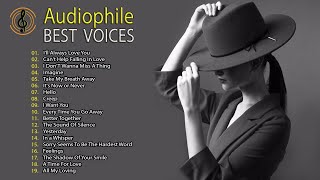 Best Audiophile Voices  HiRes Music 24 Bit  HIgh Quality Music [upl. by Kiley]