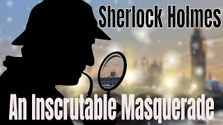 Sherlock Holmes  An Inscrutable Masquerade Audiobook Read By Benedict Cumberbatch [upl. by Melisenda]