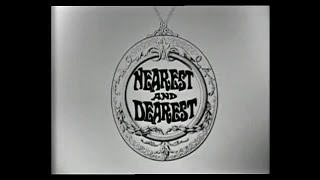 Nearest And Dearest  Series 2  Theme  Opening [upl. by Omoj]