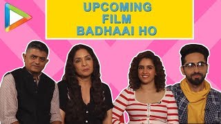 Badhaai Ho Full Cast Interview  Ayushmann Khurrana  Neena Gupta  Sanya Malhotra  Gajraj Rao [upl. by Brockwell466]