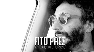 Fito Páez  Al lado del camino Letra [upl. by Annazor]