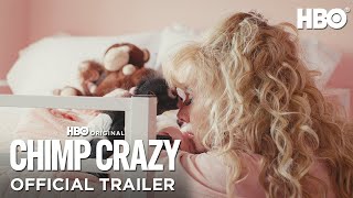 Chimp Crazy  Official Trailer  HBO [upl. by Nosoj822]