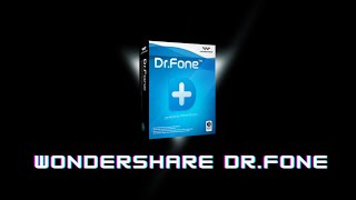 Wondershare Dr fone 10 0 12 65 [upl. by Dwaine]