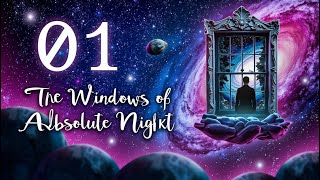 Curiosities of the Sky01  The Windows of Absolute Night [upl. by Jary]