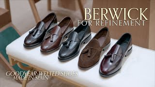 รีวิว รองเท้า Berwick ทุกคู่ที่มีขายอยู่ในร้าน The Refinement l SIGNORE CLOSET [upl. by Manoff]