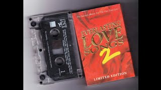 EVERLASTING LOVE SONGS 2 FULL ALBUM [upl. by Pitts]