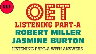 OET listening practice materialPartA Robert Miller amp Jasmine Burton [upl. by Magda]