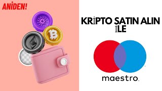 Kripto ve Bitcoin Nasıl Satın Alınır Maestro Kartı ile 2024 [upl. by Calhoun495]