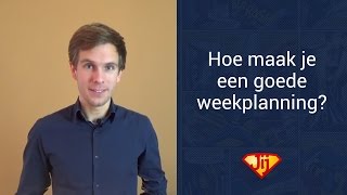 Weekplanner hoe maak je een goede weekplanning [upl. by Earehs]